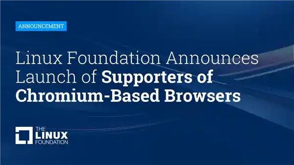 开源浏览器新时代！Linux基金会、谷歌、微软、Meta联手打造Chromium联盟